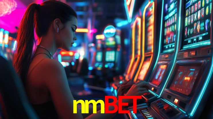 nmbet: Jogos de Caça-Níqueis-Altas Recompensas, Roleta-Velocidade, Blackjack-Desafios Máximos